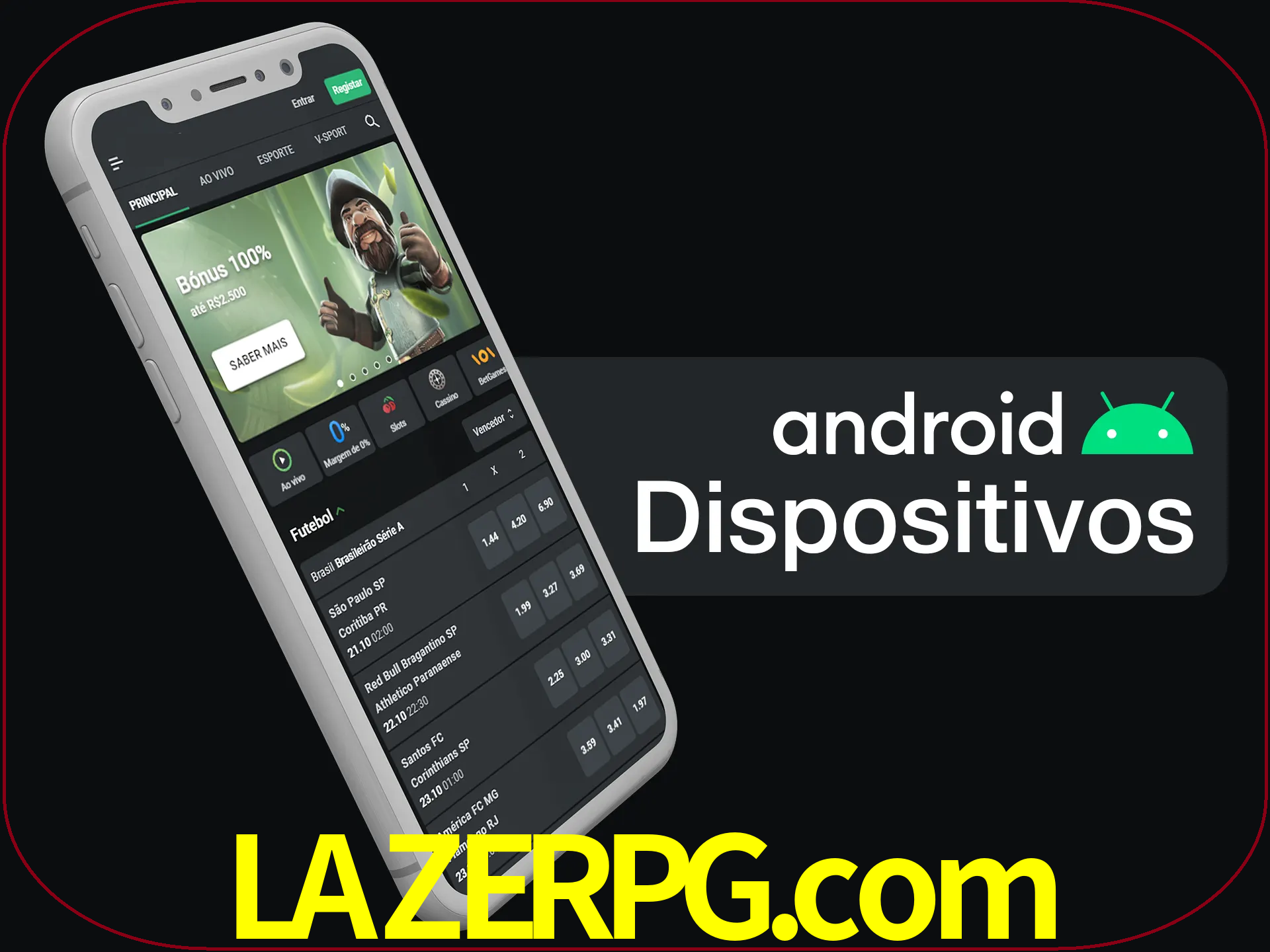 O aplicativo suporta a maioria de todos os dispositivos Android.